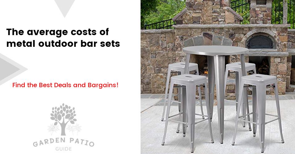 Cost of metal outdoor bar sets