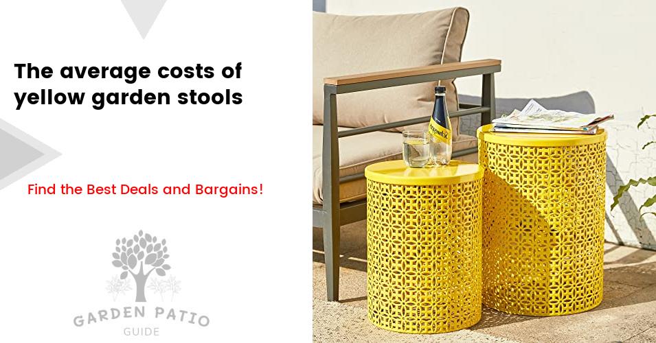Cost of yellow garden stools